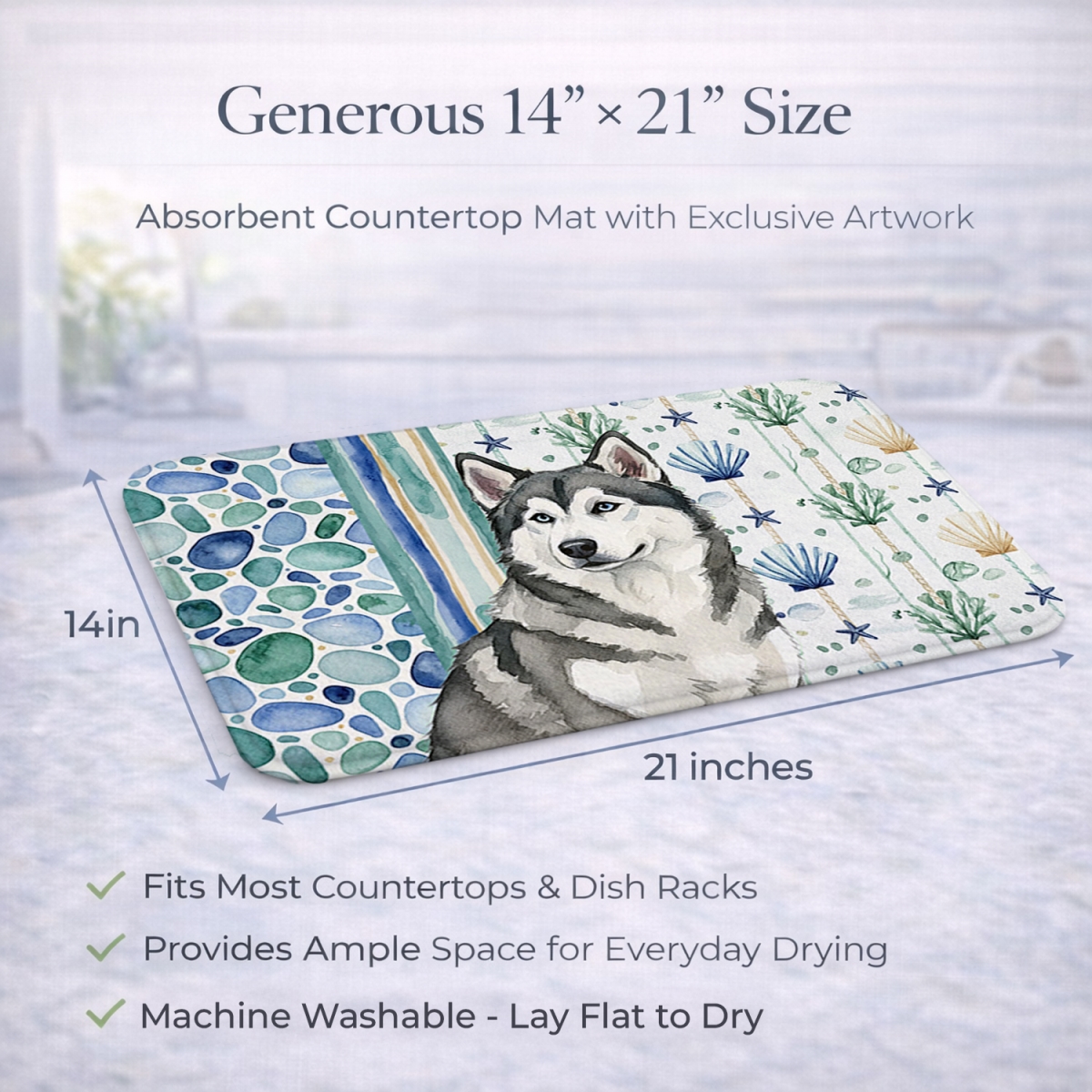 Picture of Carolines Treasures WDK6874DDM 21 x 14 in. Gray & White Alaskan Malamute Coastal Sea Glass Dish Drying Mat
