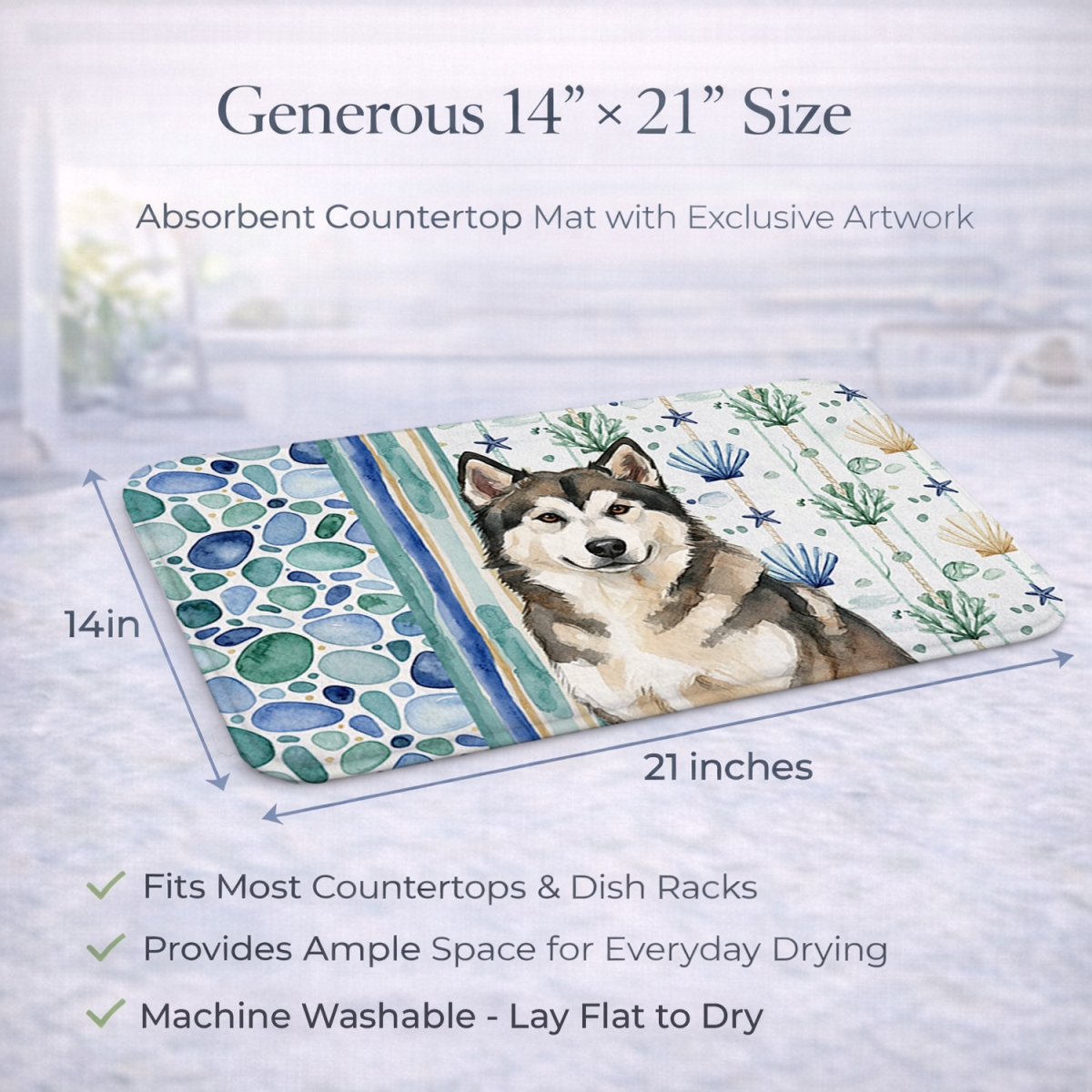 Picture of Carolines Treasures WDK6876DDM 21 x 14 in. Sable & White Alaskan Malamute Coastal Sea Glass Dish Drying Mat