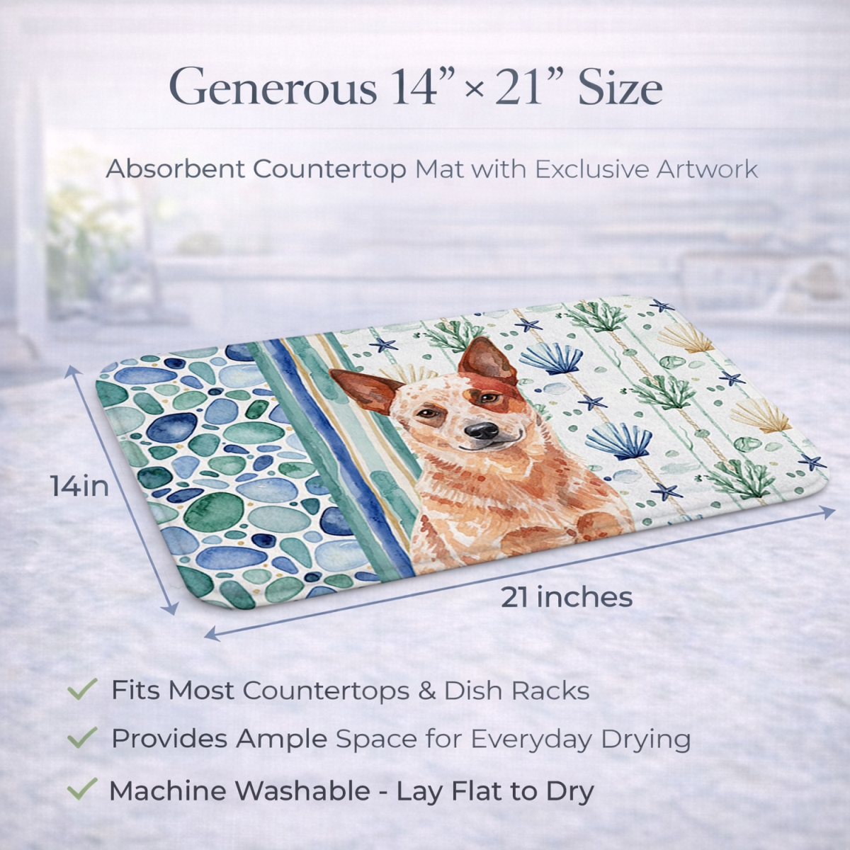 Picture of Carolines Treasures WDK6888DDM 21 x 14 in. Red Heeler Australian Cattle Dog Coastal Sea Glass Dish Drying Mat