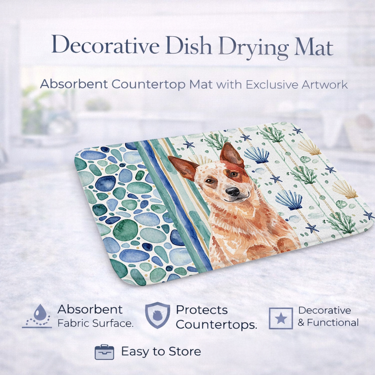 Picture of Carolines Treasures WDK6888DDM 21 x 14 in. Red Heeler Australian Cattle Dog Coastal Sea Glass Dish Drying Mat