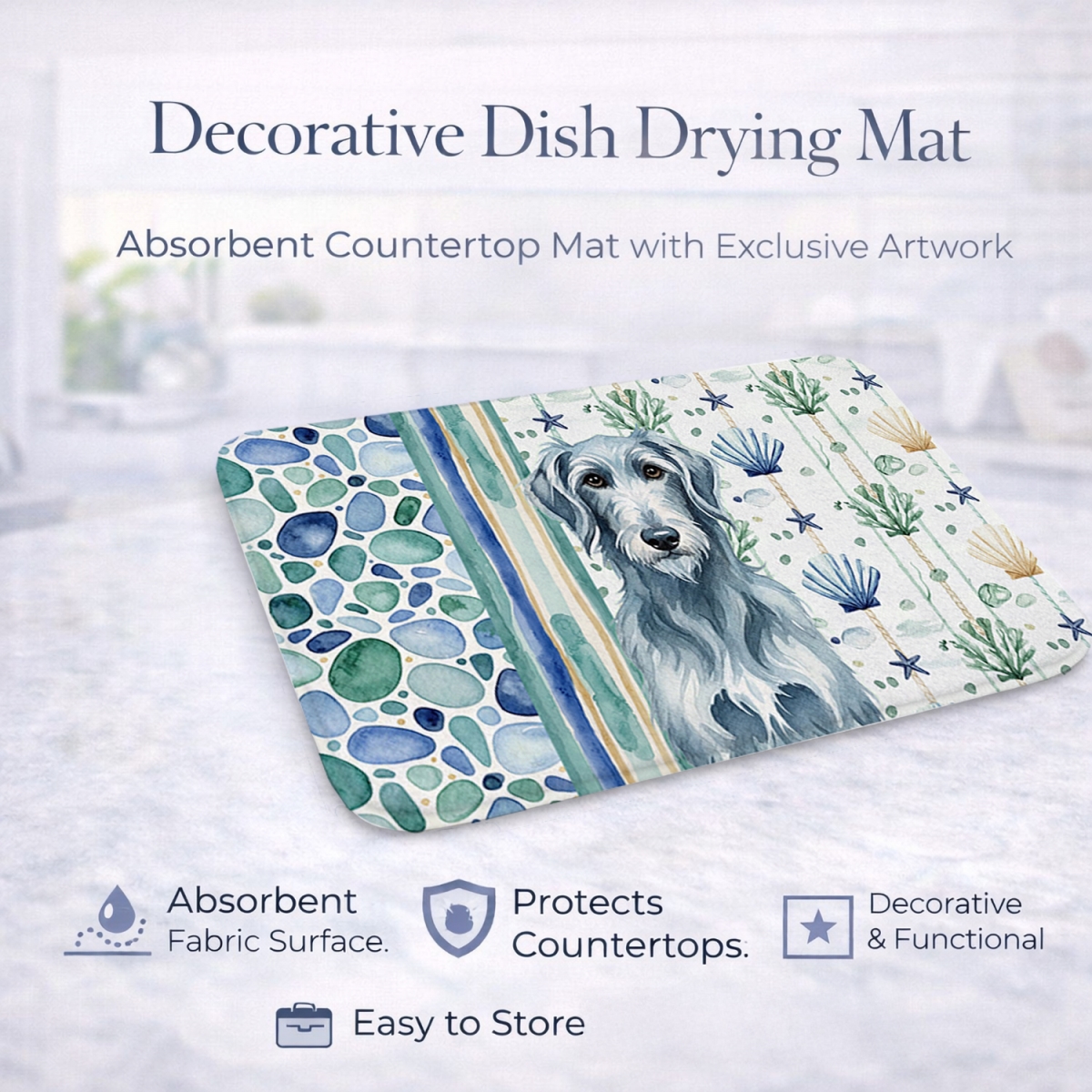 Picture of Carolines Treasures WDK7202DDM 21 x 14 in. Blue-Gray Scottish Deerhound Coastal Sea Glass Dish Drying Mat