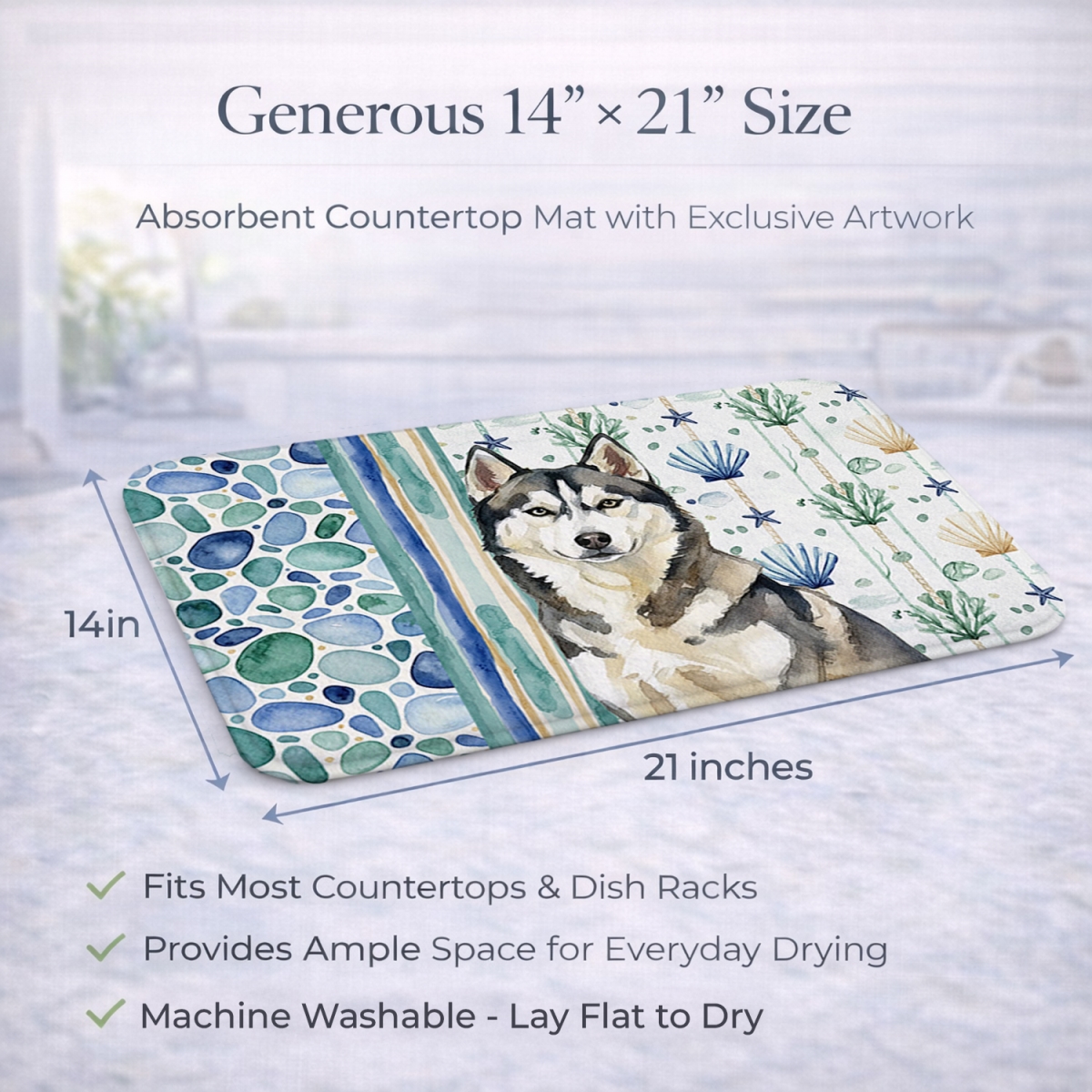 Picture of Carolines Treasures WDK7220DDM 21 x 14 in. Agouti Siberian Husky Coastal Sea Glass Dish Drying Mat