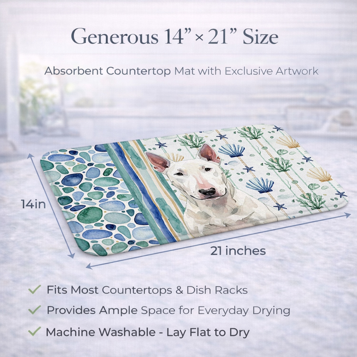 Picture of Carolines Treasures WDK6952DDM 21 x 14 in. White Bull Terrier Coastal Sea Glass Dish Drying Mat