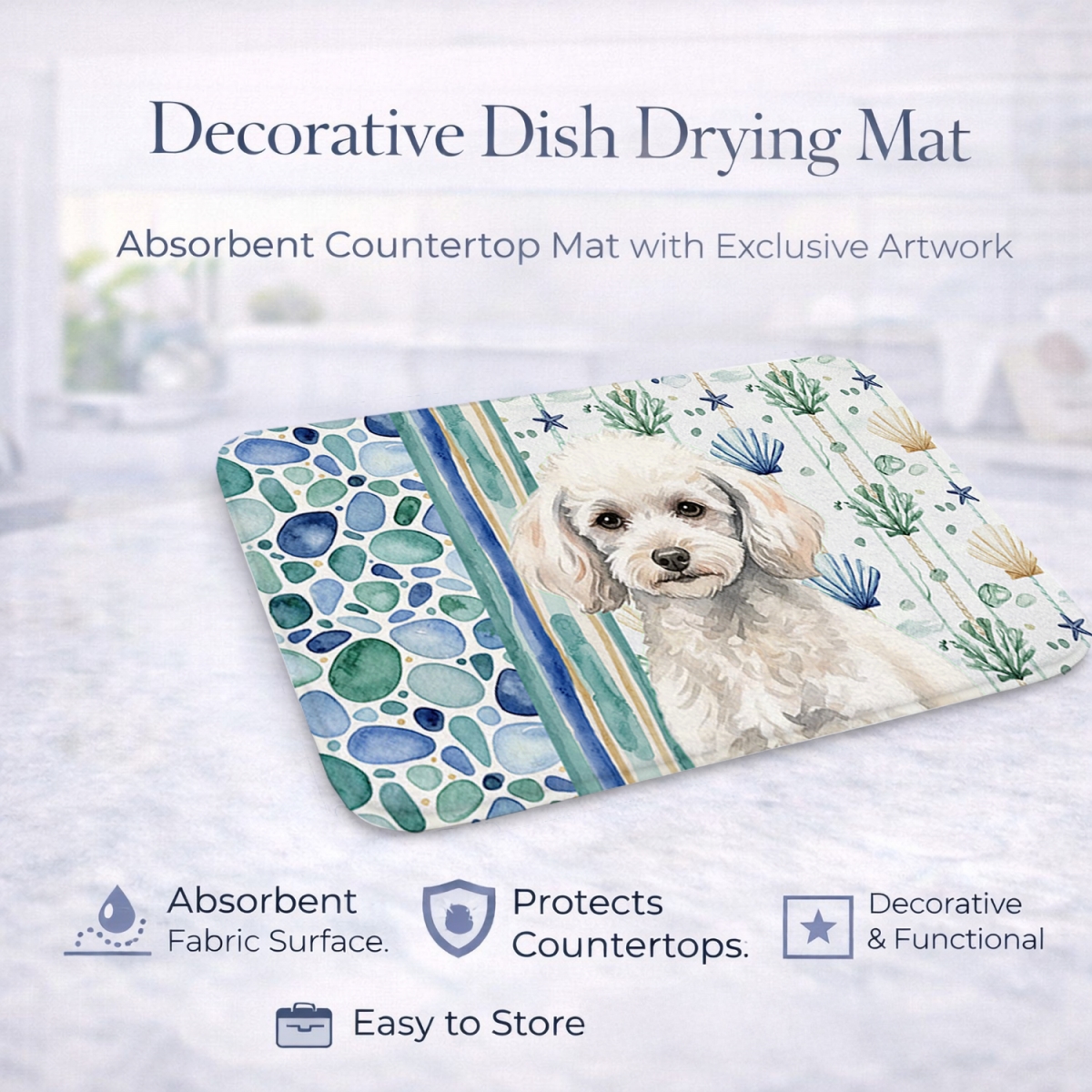 Picture of Carolines Treasures WDK7168DDM 21 x 14 in. Miniature White Poodle Coastal Sea Glass Dish Drying Mat