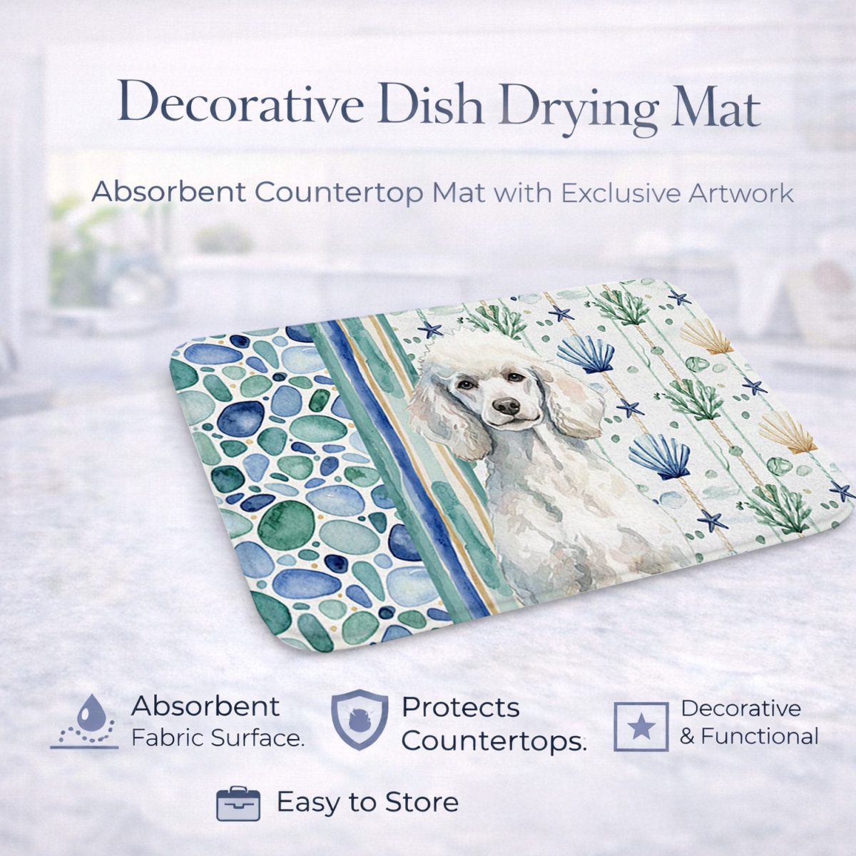 Picture of Carolines Treasures WDK7171DDM 21 x 14 in. Standard White Poodle Coastal Sea Glass Dish Drying Mat