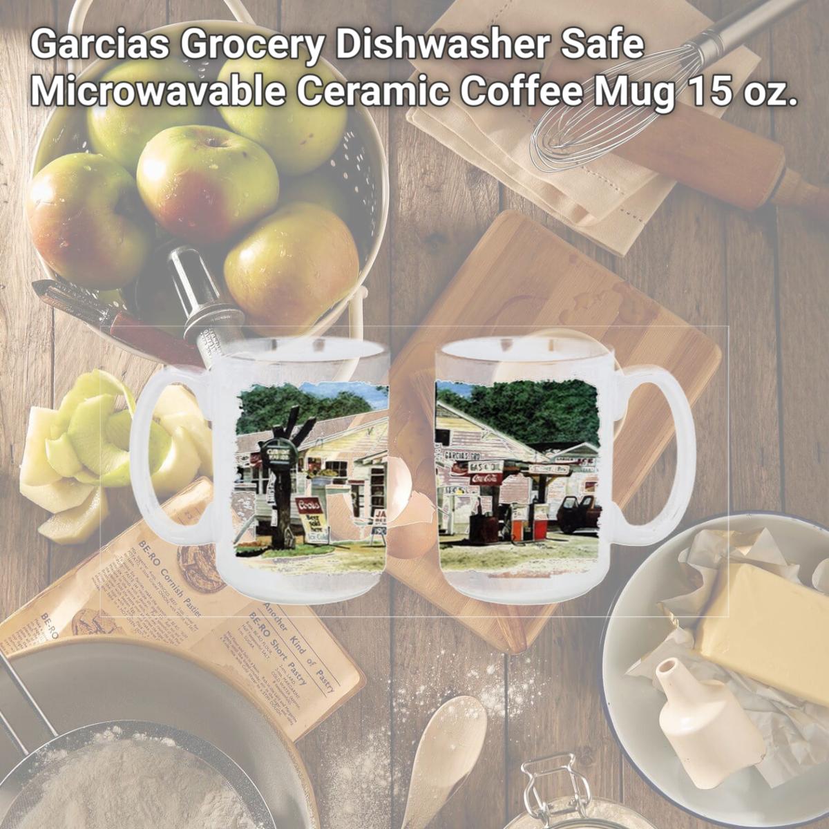 Picture of Carolines Treasures 8130CM15 Garcias Grocery Dishwasher Safe Microwavable Ceramic Coffee Mug 15 oz.