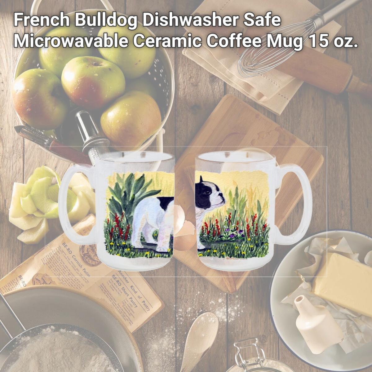 Picture of Carolines Treasures SS8109CM15 French Bulldog Dishwasher Safe Microwavable Ceramic Coffee Mug 15 oz.