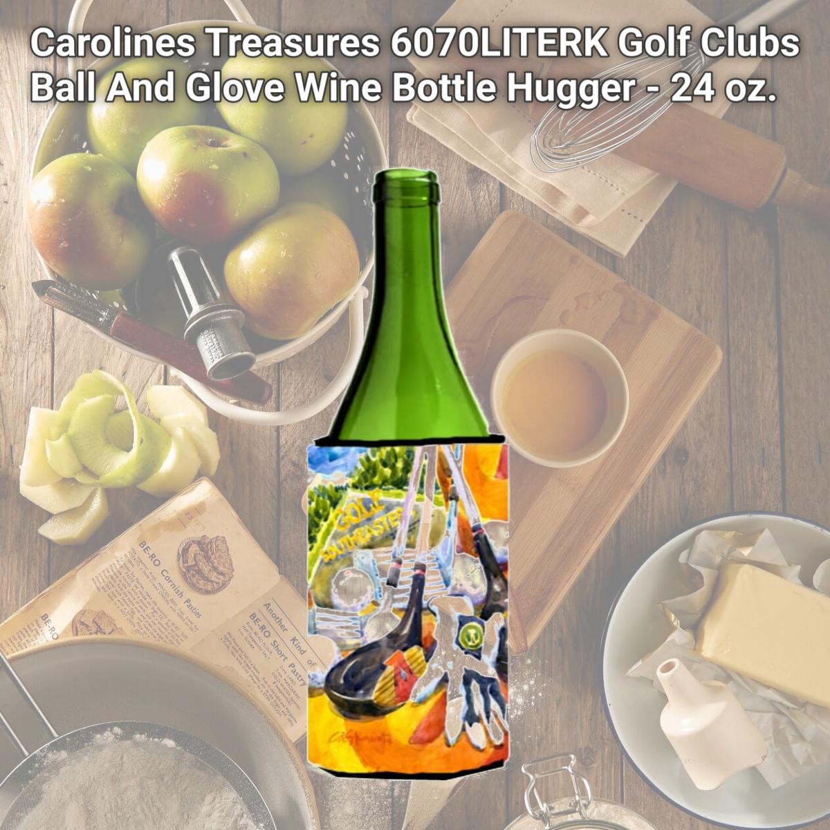 Picture of Carolines Treasures 6070LITERK Golf Clubs  Ball And Glove Wine Bottle  Hugger - 24 oz.