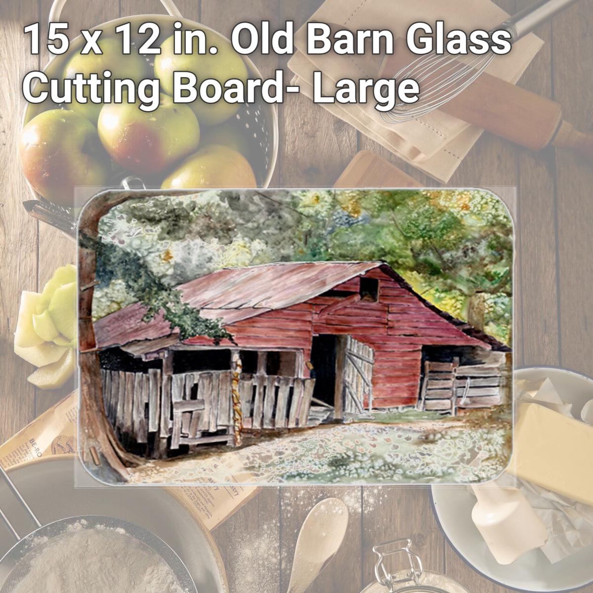 Picture of Carolines Treasures 8740LCB 15 x 12 in. Old Barn Glass Cutting Board- Large