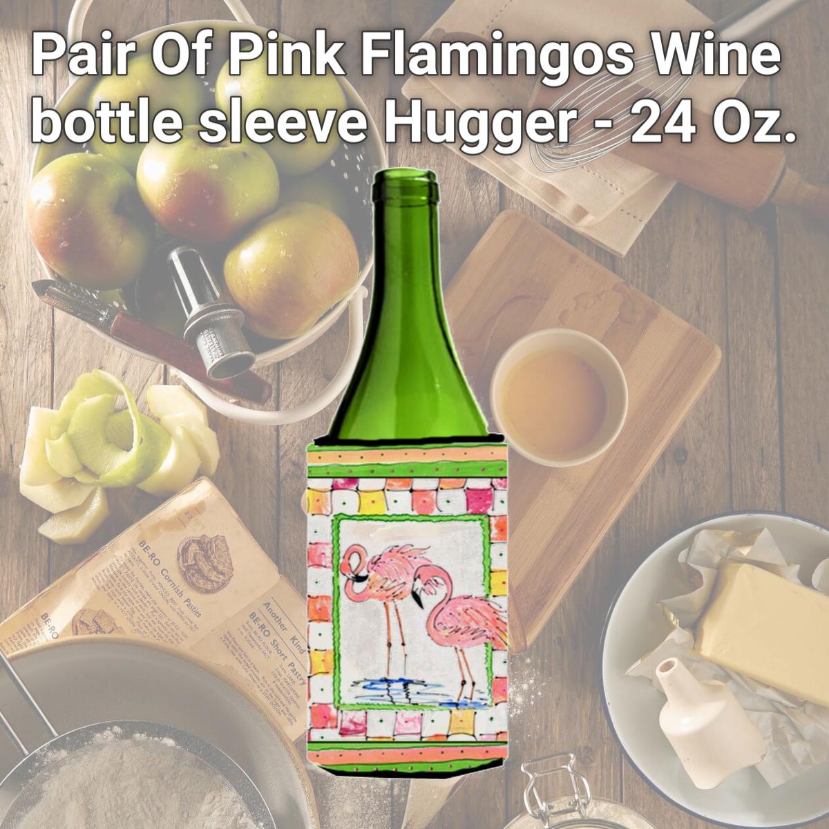 Picture of Carolines Treasures 8077LITERK Pair Of Pink Flamingos Wine bottle sleeve Hugger - 24 Oz.