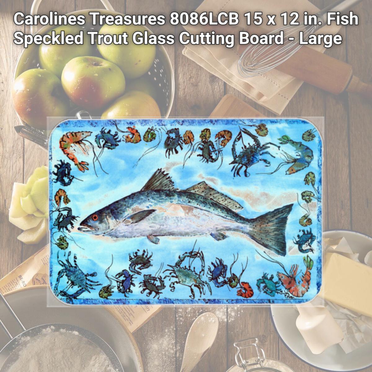 Picture of Carolines Treasures 8086LCB 15 x 12 in. Fish Speckled Trout Glass Cutting Board - Large