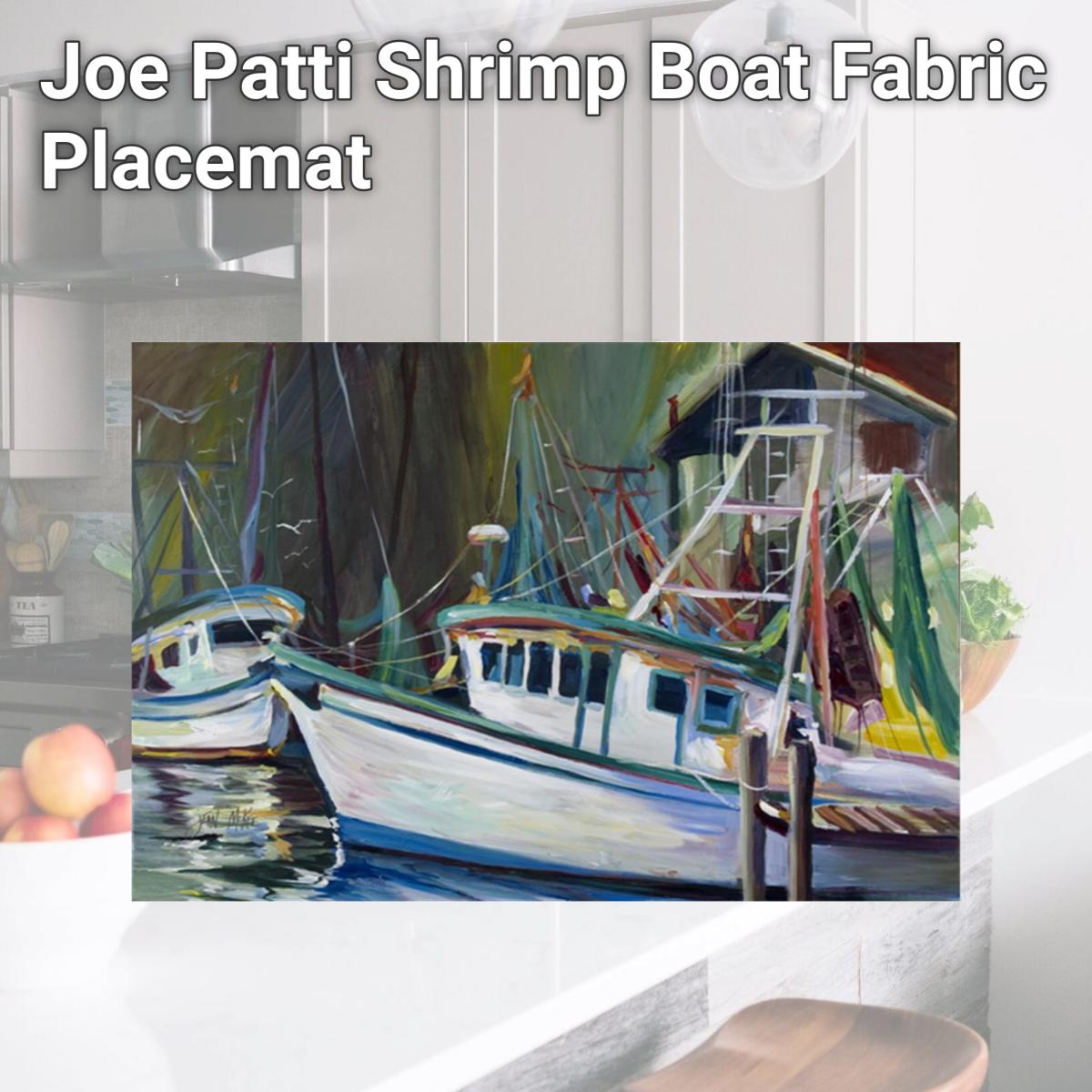 Picture of Carolines Treasures JMK1058PLMT Joe Patti Shrimp Boat Fabric Placemat