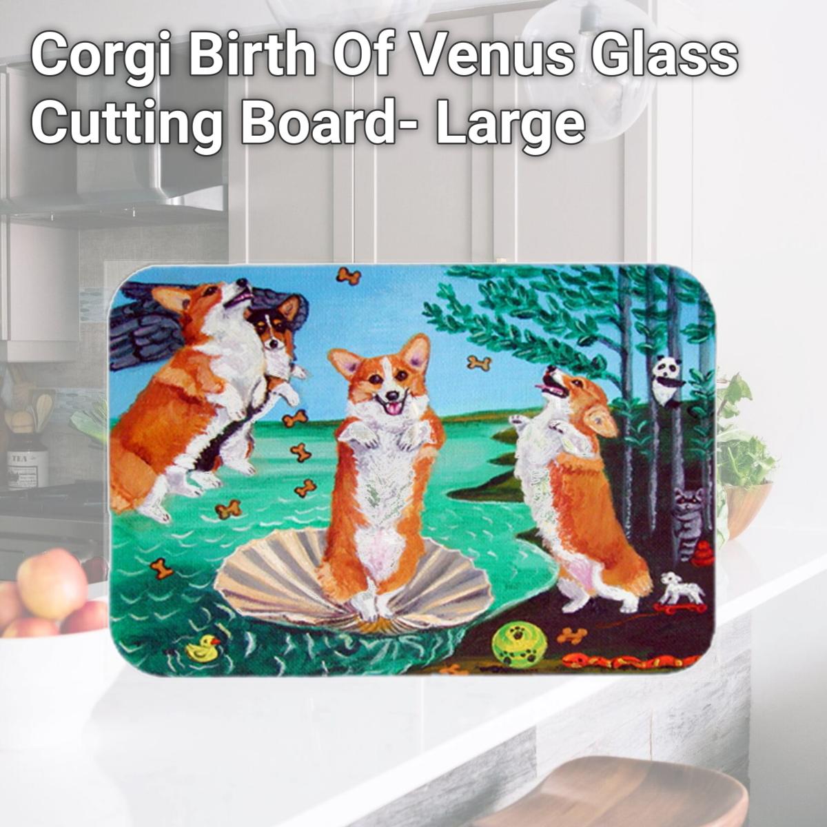 Picture of Carolines Treasures 7319LCB Corgi Birth Of Venus Glass Cutting Board- Large