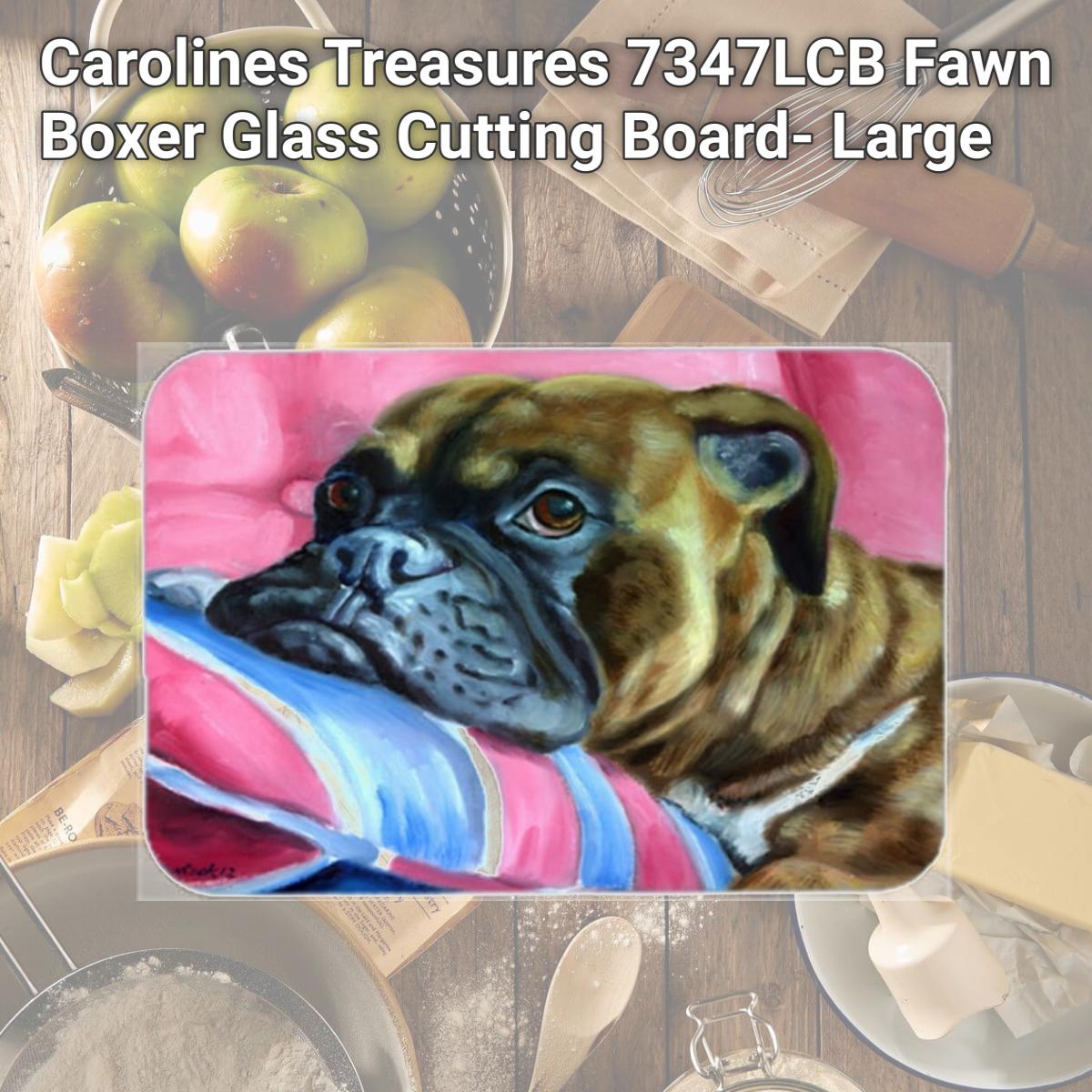 Picture of Carolines Treasures 7347LCB Fawn Boxer Glass Cutting Board- Large