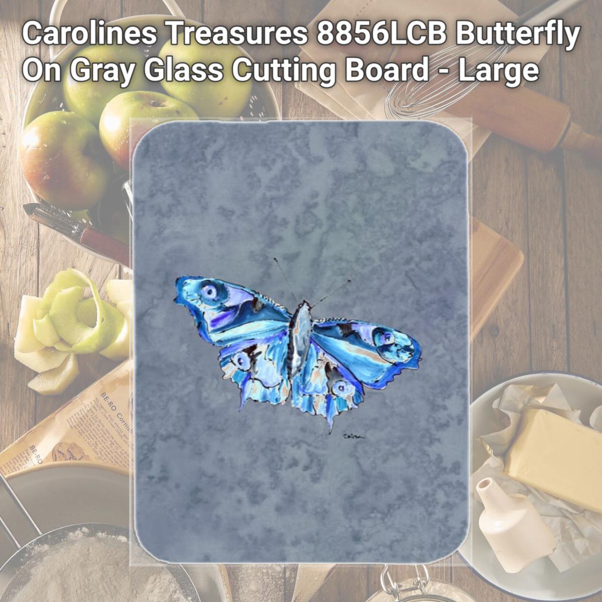 Picture of Carolines Treasures 8856LCB Butterfly On Gray Glass Cutting Board - Large