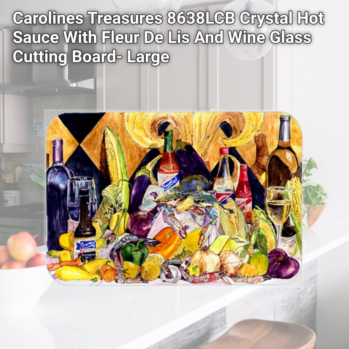 Picture of Carolines Treasures 8638LCB Crystal Hot Sauce With Fleur De Lis And Wine Glass Cutting Board- Large