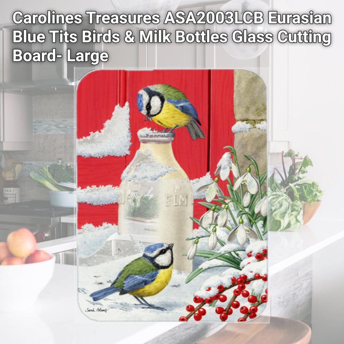 Picture of Carolines Treasures ASA2003LCB Eurasian Blue Tits Birds & Milk Bottles Glass Cutting Board- Large