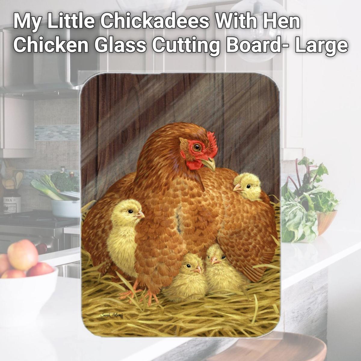 Picture of Carolines Treasures ASA2011LCB My Little Chickadees With Hen Chicken Glass Cutting Board- Large