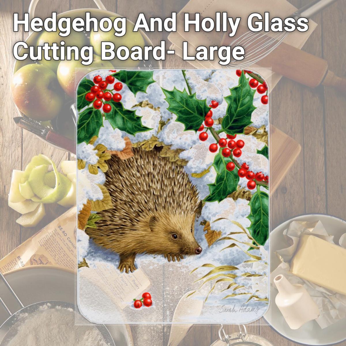 Picture of Carolines Treasures ASA2030LCB Hedgehog And Holly Glass Cutting Board- Large