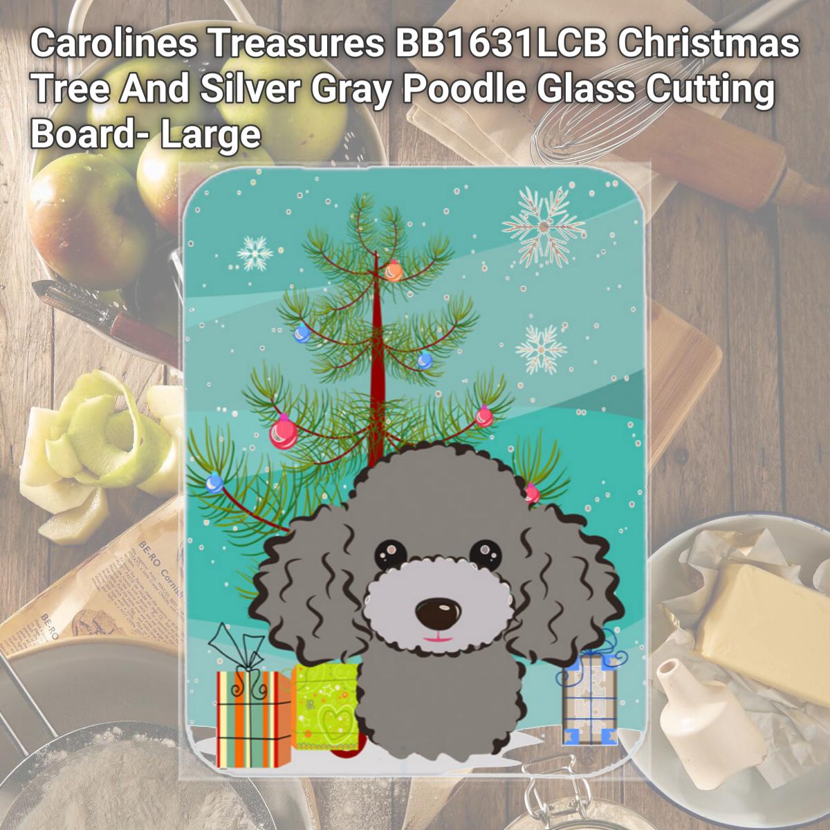 Picture of Carolines Treasures BB1631LCB Christmas Tree And Silver Gray Poodle Glass Cutting Board- Large