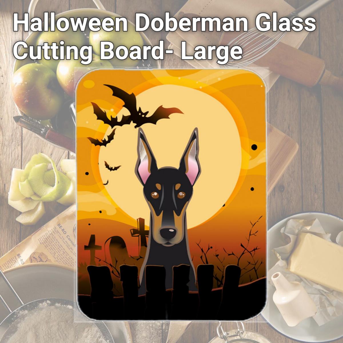 Picture of Carolines Treasures BB1803LCB Halloween Doberman Glass Cutting Board- Large