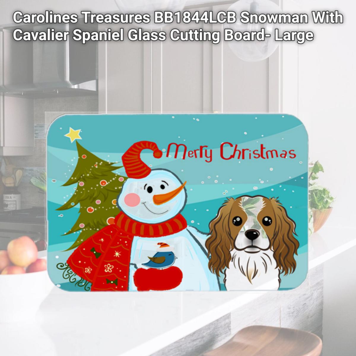 Picture of Carolines Treasures BB1844LCB Snowman With Cavalier Spaniel Glass Cutting Board- Large