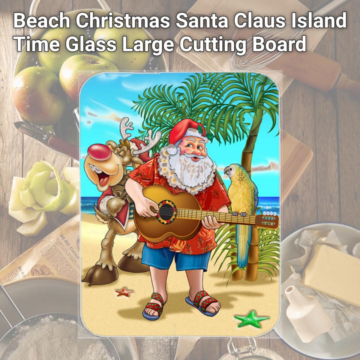 Picture of Carolines Treasures APH5151LCB Beach Christmas Santa Claus Island Time Glass Large Cutting Board