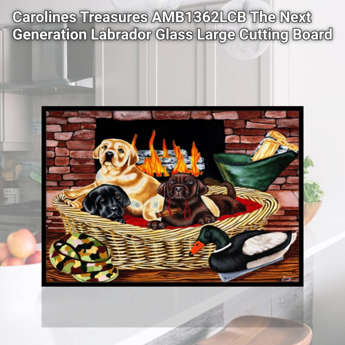 Picture of Carolines Treasures AMB1362LCB The Next Generation Labrador Glass Large Cutting Board