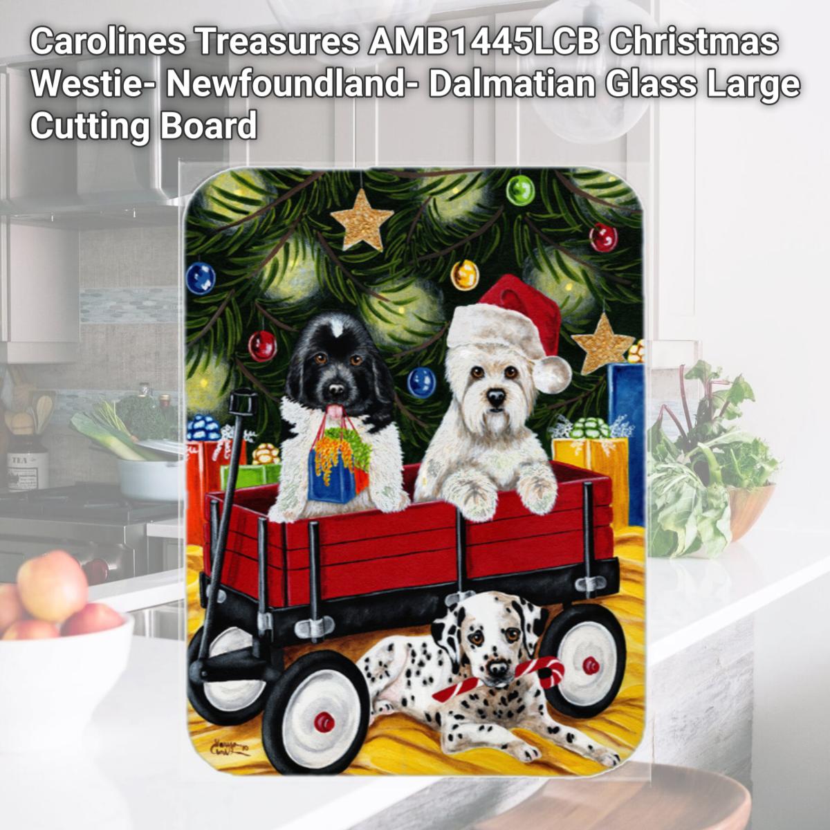 Picture of Carolines Treasures AMB1445LCB Christmas Westie- Newfoundland- Dalmatian Glass Large Cutting Board