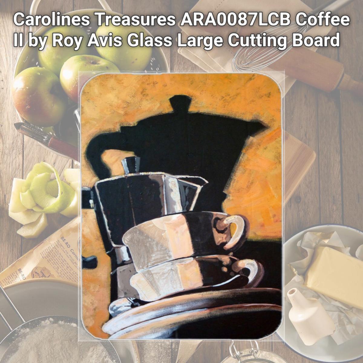 Picture of Carolines Treasures ARA0087LCB Coffee II by Roy Avis Glass Large Cutting Board