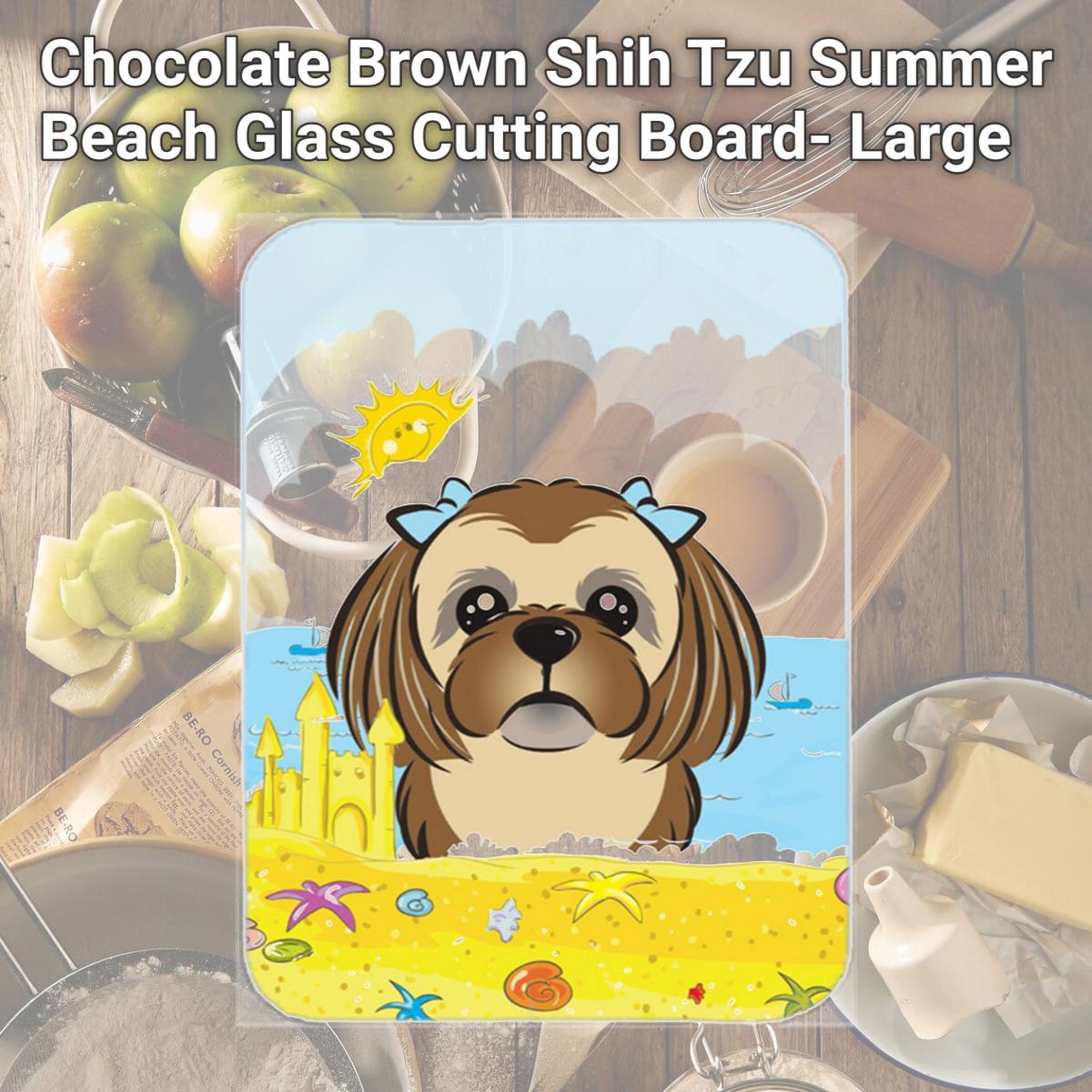 Picture of Carolines Treasures BB2117LCB Chocolate Brown Shih Tzu Summer Beach Glass Cutting Board- Large