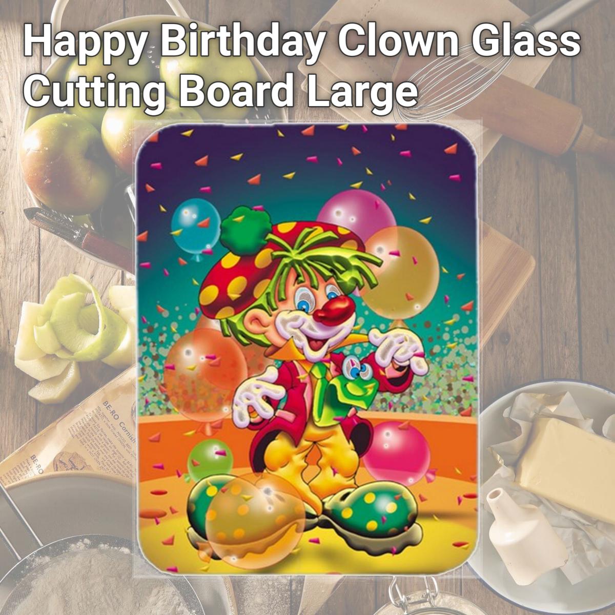 Picture of Carolines Treasures APH1662LCB Happy Birthday Clown Glass Cutting Board, Large