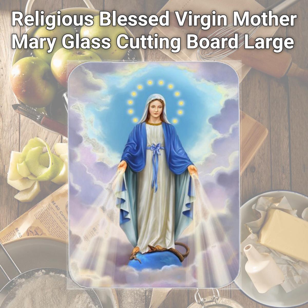 Picture of Carolines Treasures APH8805LCB Religious Blessed Virgin Mother Mary Glass Cutting Board, Large