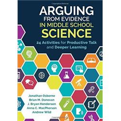 Corwin 9781506335940 8.50 X 11.00 In. Arguing From Evidence In Middle School Science