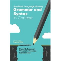 Corwin 9781506337166 6.00 X 9.00 In. Academic Language Mastery Grammar & Syntax In Context
