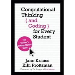 Corwin 9781506341286 7 X 10 In. Computational Thinking & Coding For Every Student