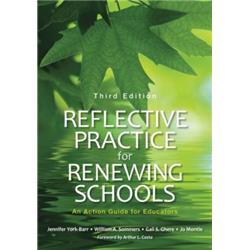 7 X 10 In. Reflective Practice For Renewing Schools