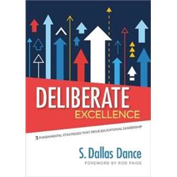 Deliberate Excellence 1st Edition