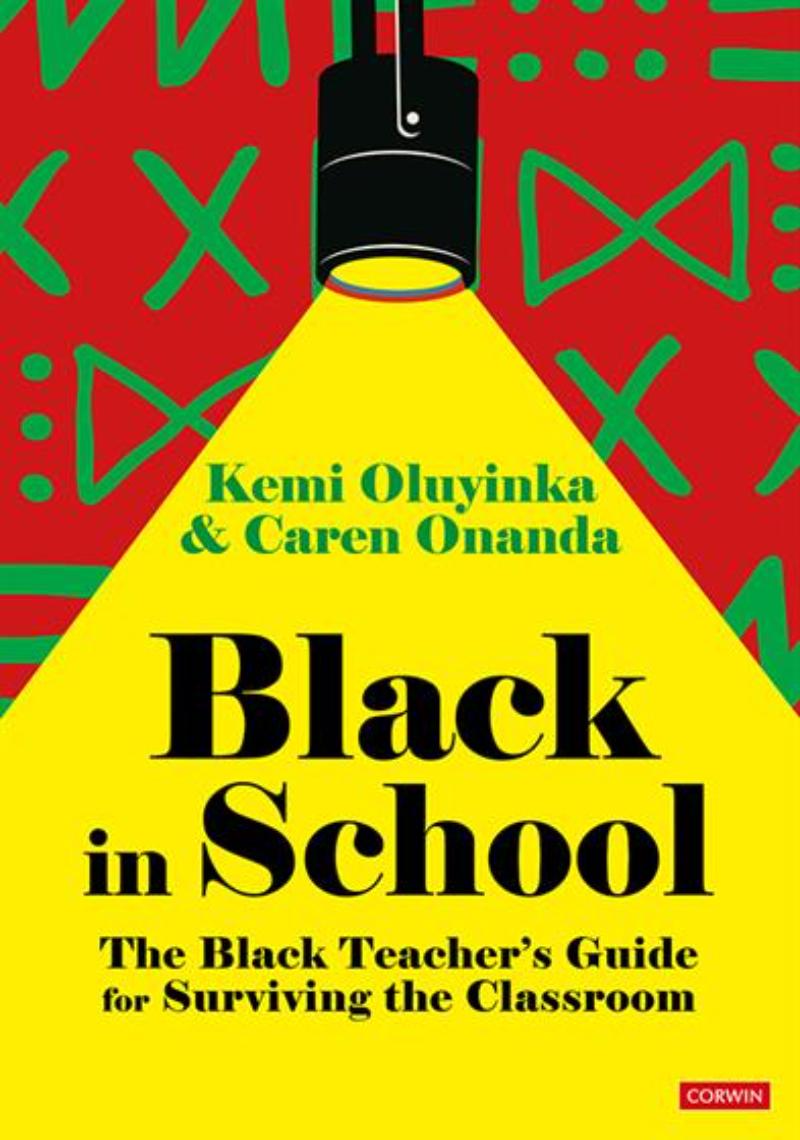 ISBN 9781529798814 product image for Corwin 9781529798814 Black in School Book - The Black Teachers Guide for Survivi | upcitemdb.com