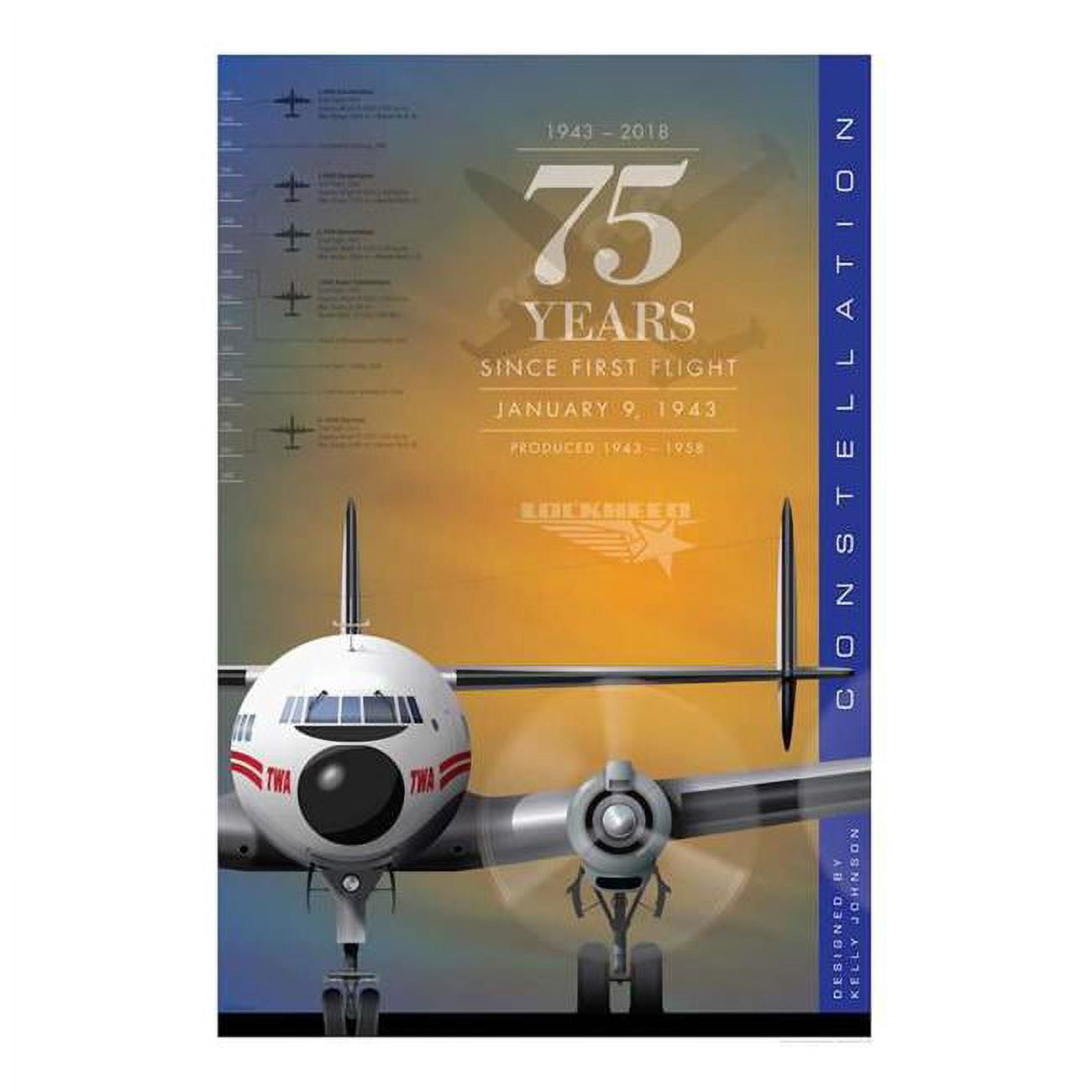 Ja053 14 X 20 In. Lockheed Constellation 75 Years Poster