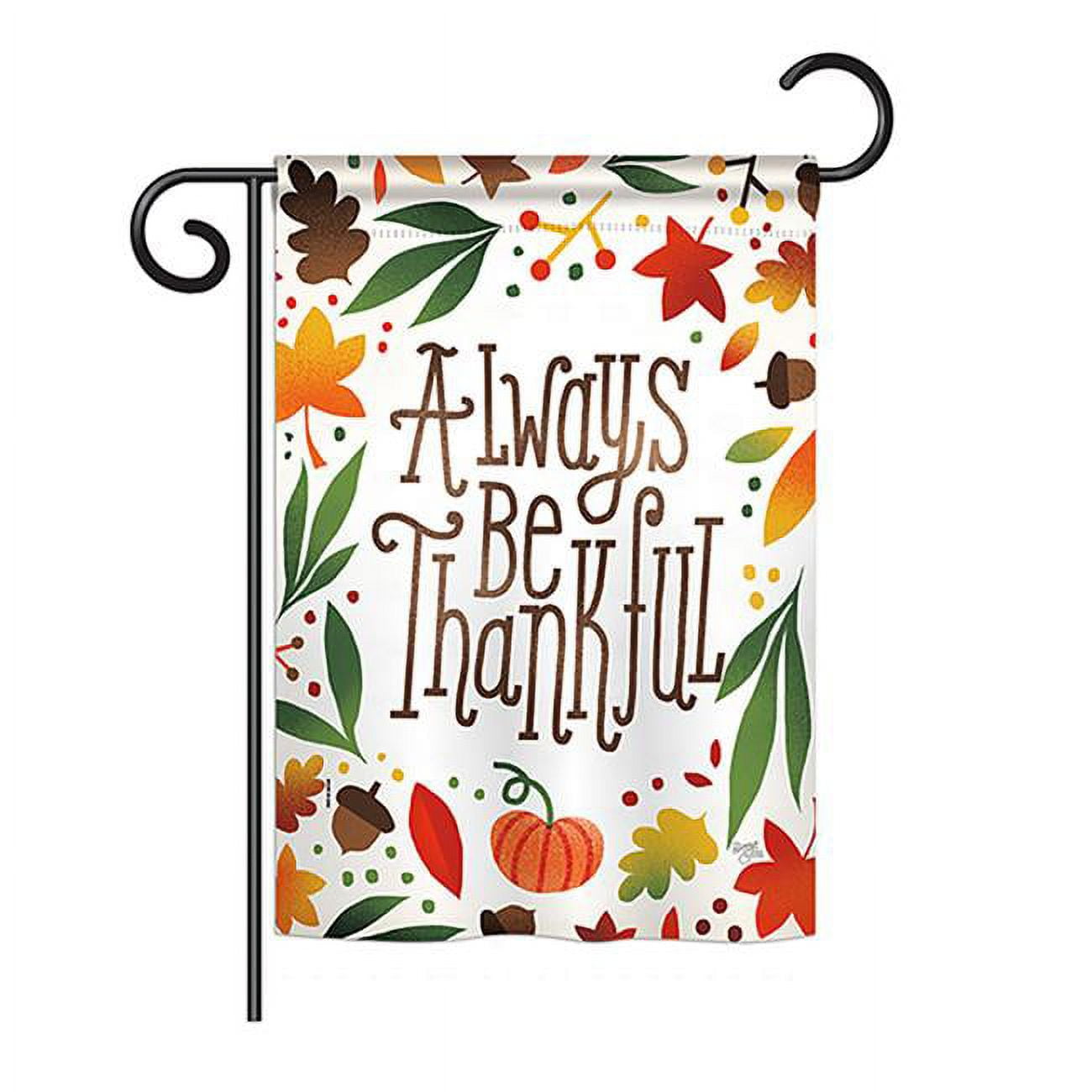 BD-HA-G-113074-IP-BO-DS02-US 13 x 18.5 in. Seasonal Harvest & Autumn Impressions Decorative Vertical Garden Flag - Always Be Thankful Fall