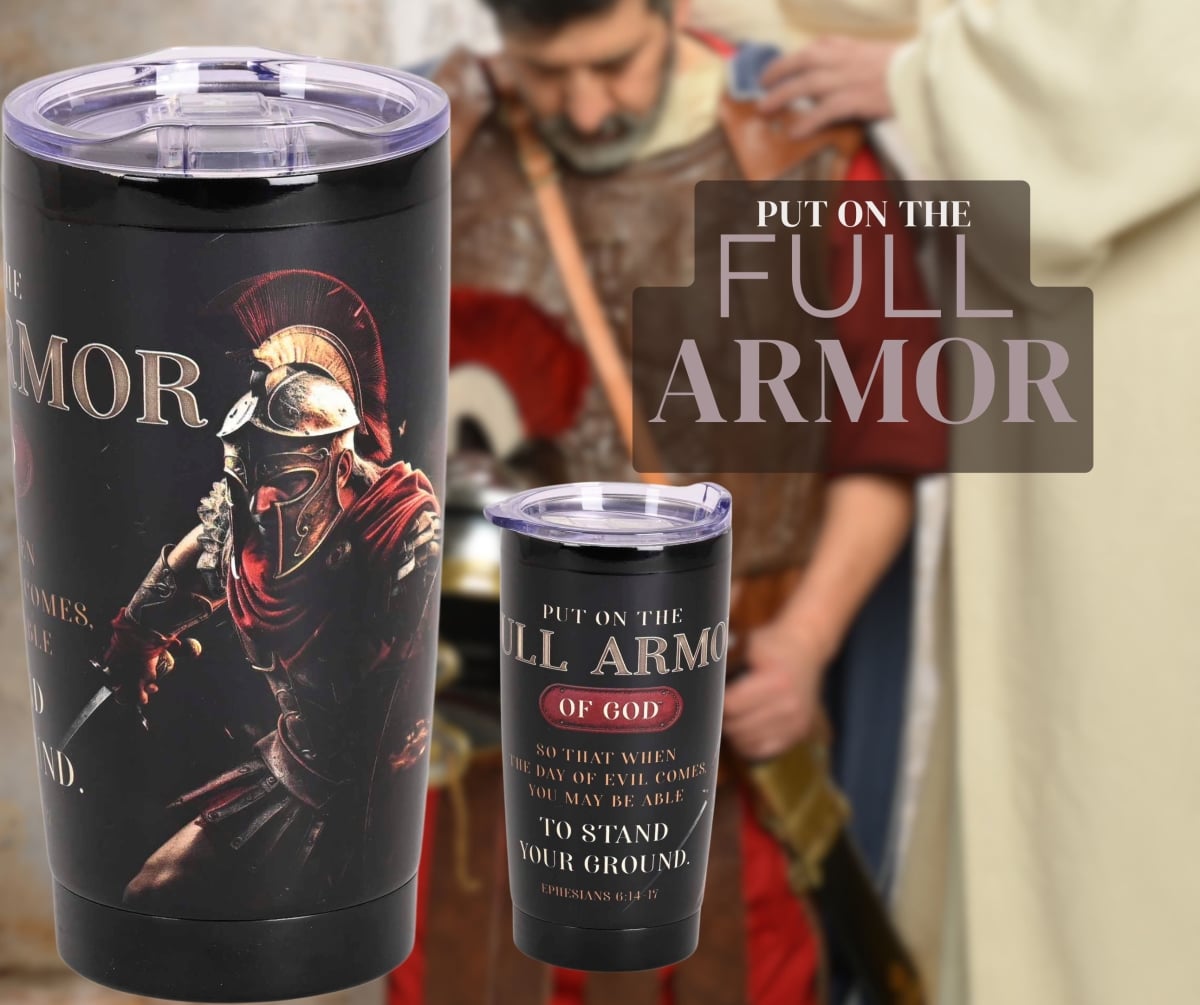 Picture of Dicksons SSTUMB-134 Tumbler Put On The Full Armor 20 Oz