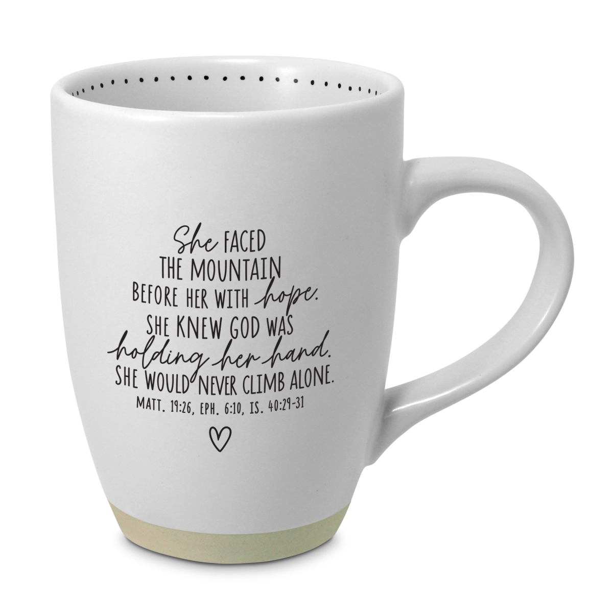 Picture of Dicksons 18857 Mug She Faced The Mountain Before Her