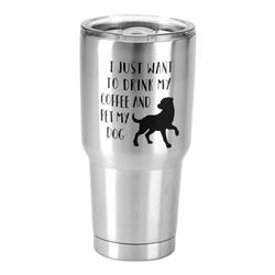 Sstum-21 30 Oz Stainless Steel Cold Or Hot Cup Tumbler - Drink Coffee Pet Dog