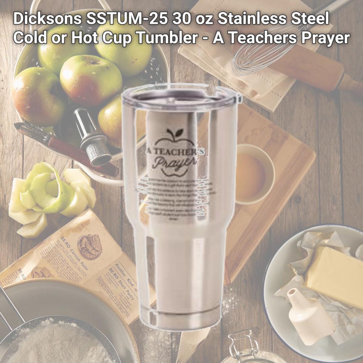Picture of Dicksons SSTUM-25 30 oz Stainless Steel Cold or Hot Cup Tumbler - A Teachers Prayer