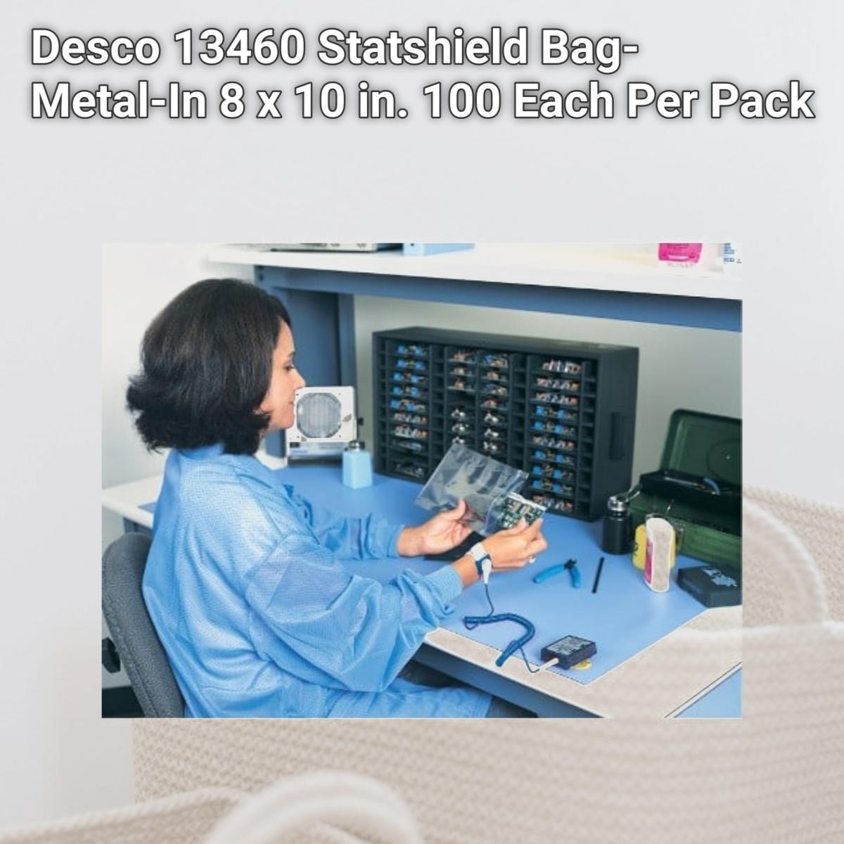 Picture of Desco 13460 Statshield Bag- Metal-In 8 x 10 in. 100 Each Per Pack