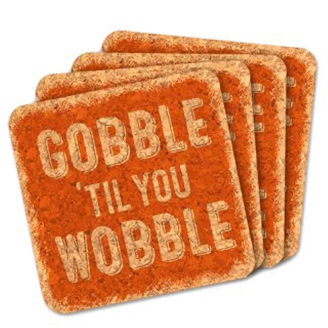 8407238 4 X 4 In. Gobble Til You Wobble Square Cork Coasters - Set Of 4
