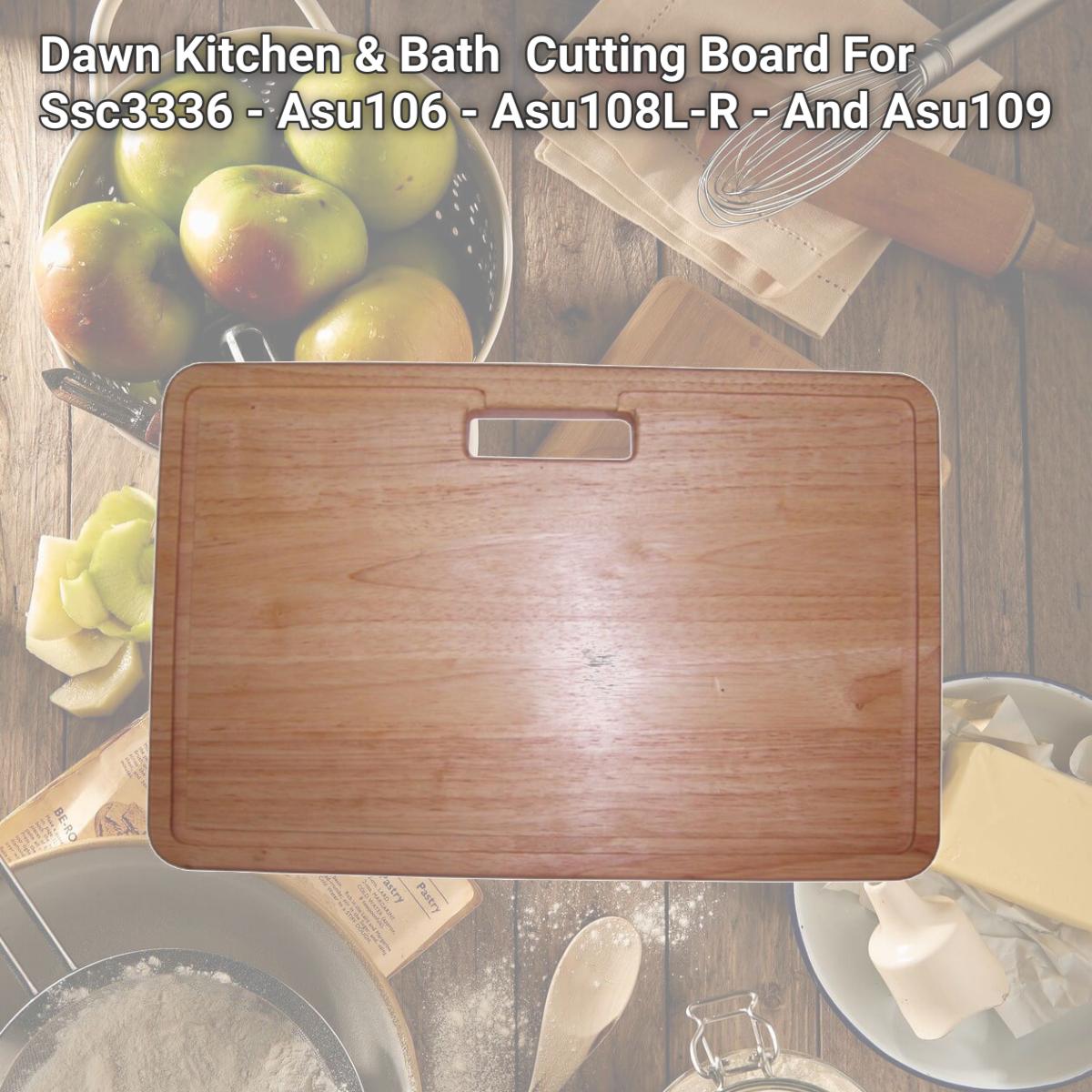 Picture of Dawn Kitchen & Bath CB019 Cutting Board For Ssc3336 - Asu106 - Asu108L-R - And Asu109