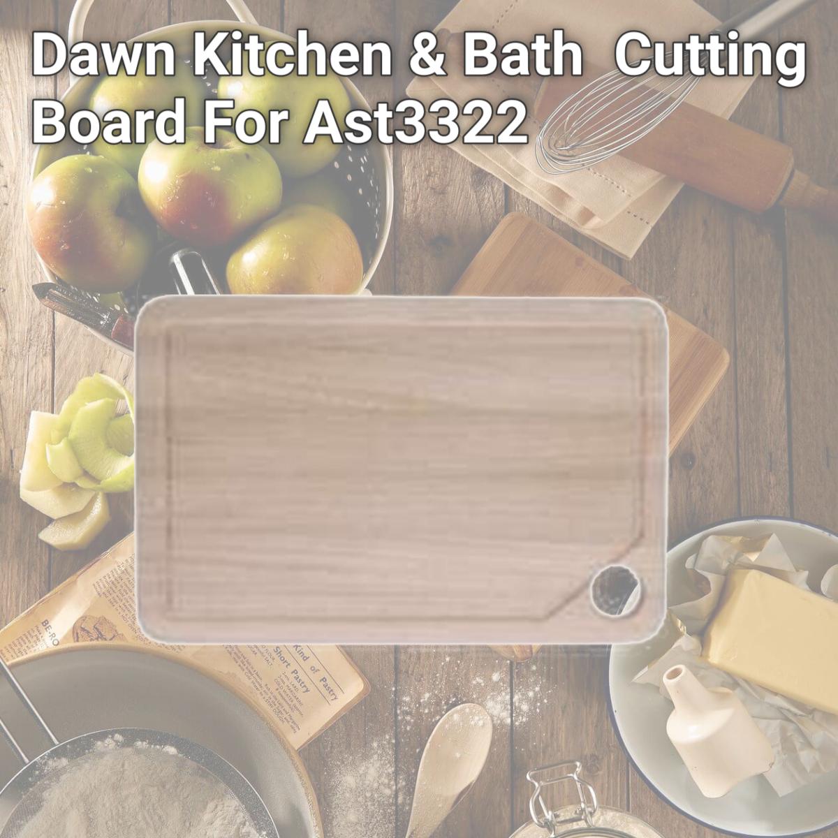 Picture of Dawn Kitchen & Bath CB322 Cutting Board For Ast3322