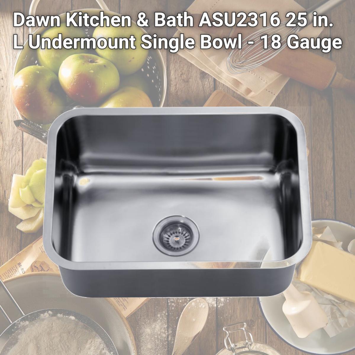 Picture of Dawn Kitchen & Bath ASU2316 25 in. L Undermount Single Bowl - 18 Gauge